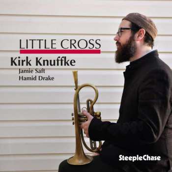 CD Kirk Knuffke: Little Cross