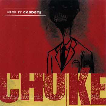 Album Kiss It Goodbye: Choke