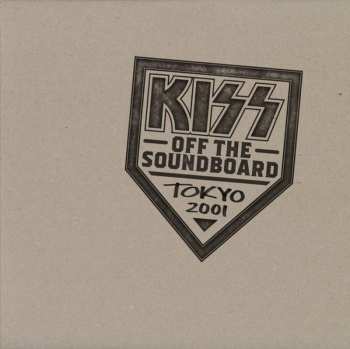 3LP Kiss: Off The Soundboard Tokyo 2001