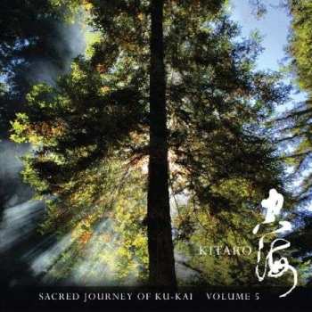 CD Kitaro: Sacred Journey Of Ku-Kai, Volume 5