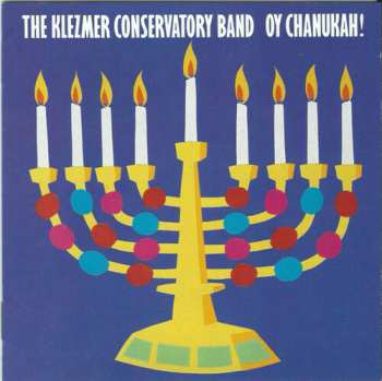 CD Klezmer Conservatory Band: Oy Chanukah!