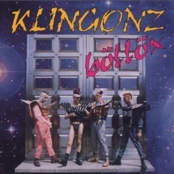 Album Klingonz: Böllöx