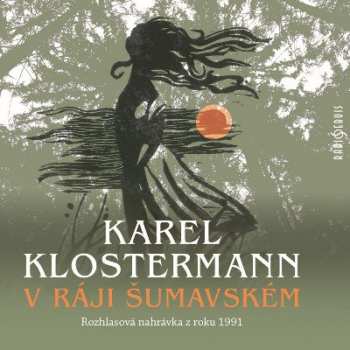 CD Various: Klostermann: V ráji šumavském (MP3-CD