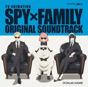 Spy X Family Original Soundtrack Vol.1 = 「Spy X Family」オリジナル・サウンドトラック Vol.1