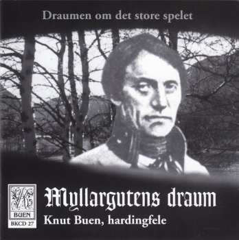 CD Knut Buen: Myllargutens Draum
