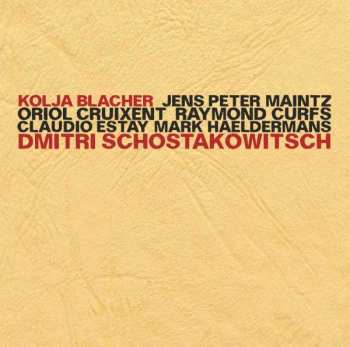 CD Raymond Curfs: Dmitri Schostakowitsch