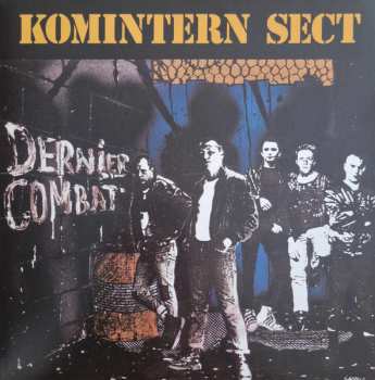 LP Komintern sect: Dernier Combat