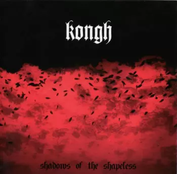 Shadows Of The Shapeless