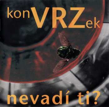Album konVRZek: Nevadí Ti?