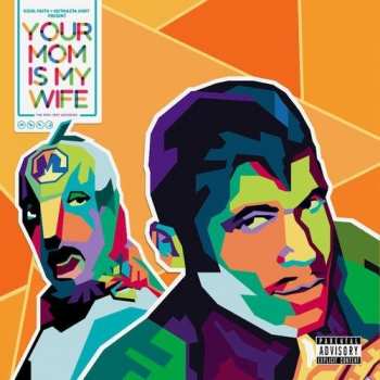 CD Kool Keith: Your Mom Is My Wife (The 1996 - 1997 Archives)
