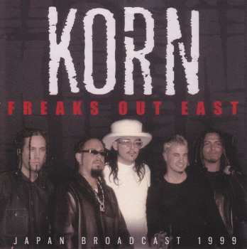 CD Korn: Freaks Out East