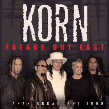 CD Korn: Freaks Out East