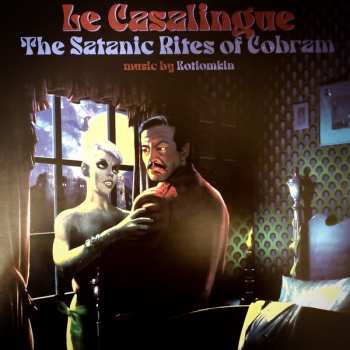 LP Kotiomkin: Le Casalingue (The Satanic Rites of Cobram) CLR | LTD