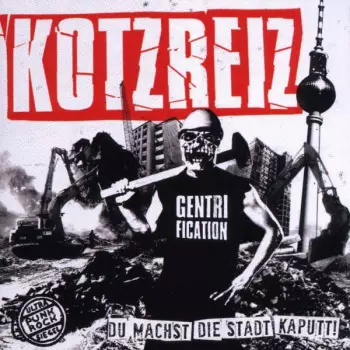 Du Machst Die Stadt Kaputt!