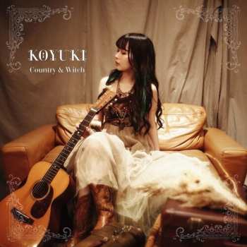 Album Koyuki: Koyuki Country & Witch