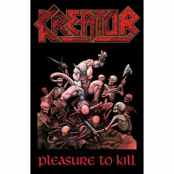 Merch Kreator: Poster in tessuto Pleasure To Kill