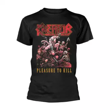 Maglietta Pleasure To Kill
