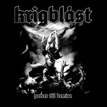CD Krigblåst: Power Till Demise