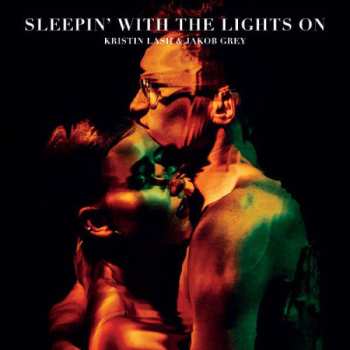 CD Kristin Lash: Sleepin’ With The Lights On