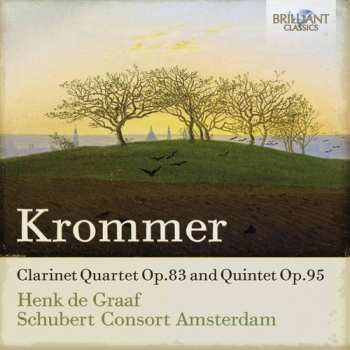 Album Krommer / Schubert Consort Amsterdam / Graaf: Clarinet Quartet Op.83 & Quintet Op.95