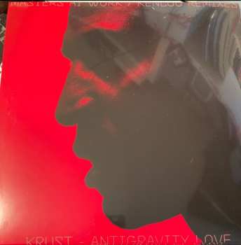Album Krust: Antigravity Love (Masters At Work / Kenlou Remixes)