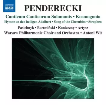 Canticum Canticorum Salomonis • Kosmogonia / Hymne An Den Heiligen Adalbert • Song Of The Cherubim • Strophen