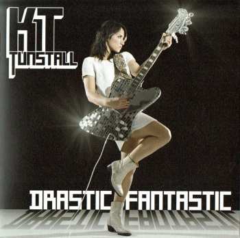 CD KT Tunstall: Drastic Fantastic DIGI