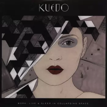 Kuedo: Work, Live & Sleep In Collapsing Space