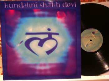 LP Kundalini Shakti Devi: Kundalinî Shakti Devî