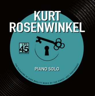LP Kurt Rosenwinkel: Piano Solo NUM