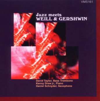 CD Kurt Weill: Jazz Meets Weill & Gershwin