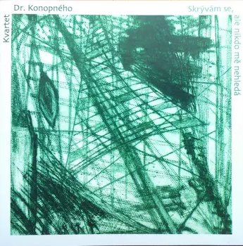 Skrývám Se, Ale Nikdo Mě Nehledá