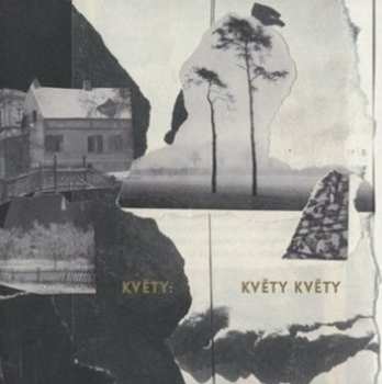 LP Květy: Květy Květy