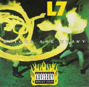 Album L7: Bricks Are Heavy