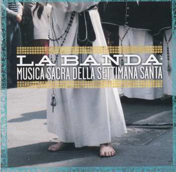 CD Banda Citta Ruvo Di Puglia: Musica Sacra Della Settimana Santa