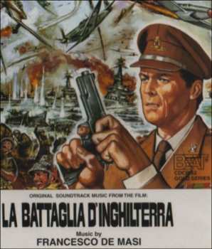 CD La Battaglia D'inghilterra / O.s.t.: La Battaglia D'inghilterra / O.s.t.