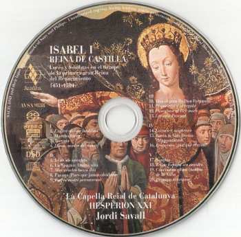 SACD Jordi Savall: Isabel I, Reina De Castilla (Luces Y Sombras En El Tiempo De La Primera Gran Reina Del Renacimiento, 1451-1504)