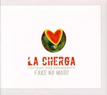 La Cherga: Fake No More