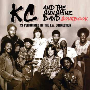 Album LA. Connection: Kc & The Sunshine Band Songbook