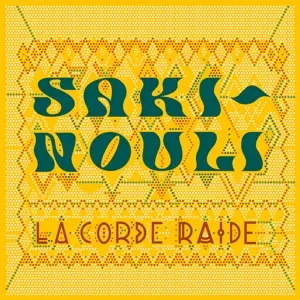 La Corde Raide: Sakinouli