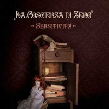 Album La Coscienza Di Zeno: Sensitività