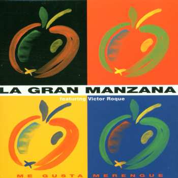 Album La Gran Manzana: Me Gusta Merengue