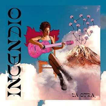Album La Otra: Incendio