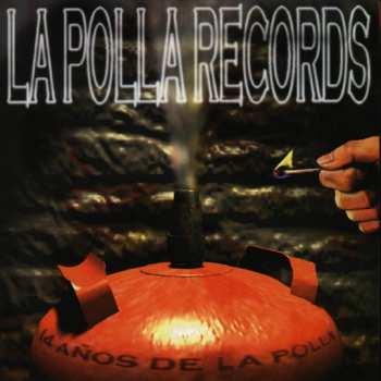 CD La Polla Records: 14 Años De... La Polla Records