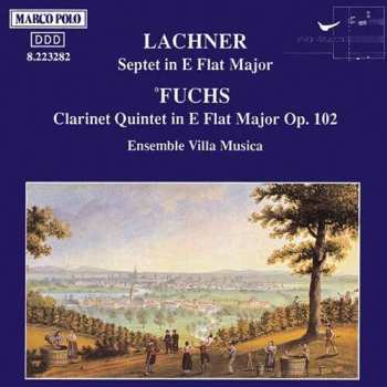 Album Lachner / Fuchs / Villa Musica Ensemble: Septet