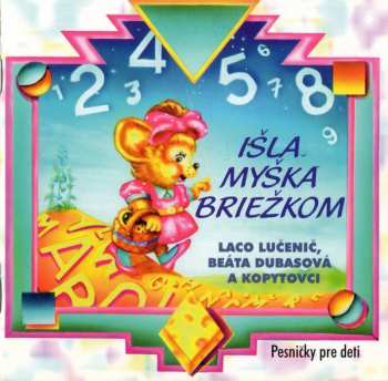 CD Beáta Dubasová: Išla Myška Briežkom