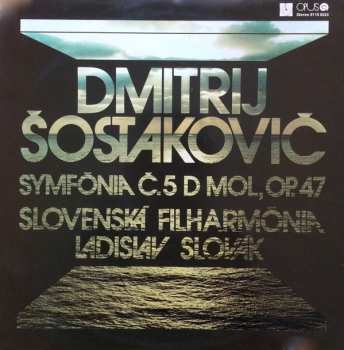 LP Slovak Philharmonic Orchestra: Shostakovich Symphony No. 5