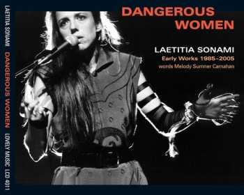 Album Laetitia Sonami: Dangerous Women: Early Works 1985-2005
