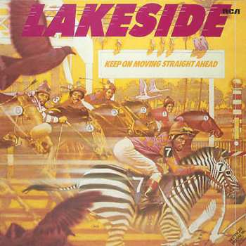 LP Lakeside: Keep On Moving Straight Ahead