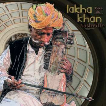 Album Lakha Khan: Live In Nashville
